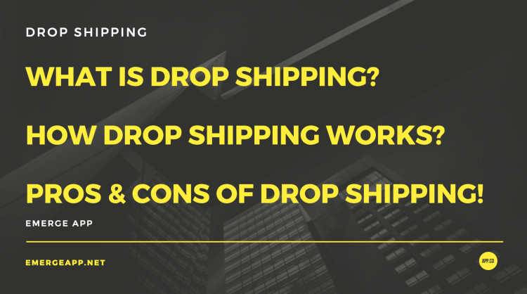 What is Drop Shipping