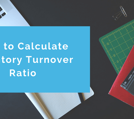 How to calculate Inventory Turnover Ratio