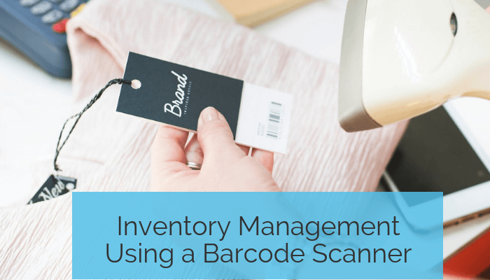 Inventory Management Using a Barcode Scanner