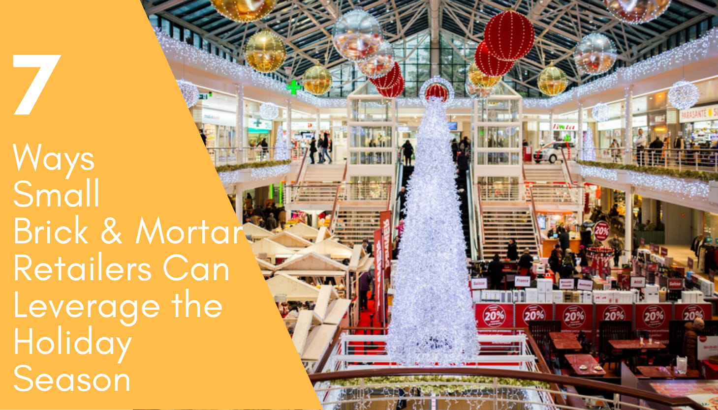 Brick & Mortar Retailers Can Leverage the Holiday Season