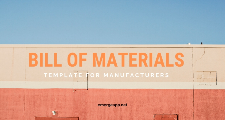 Bill of materials template