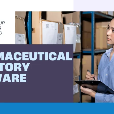 Pharmaceutical Inventory Software Solutions